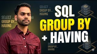 SQL GROUP BY vs HAVING | Aggregate Functions Explained