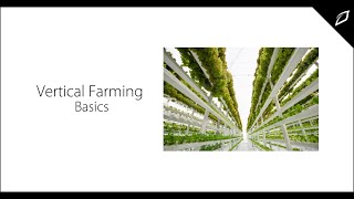 Vertical Farming Basics
