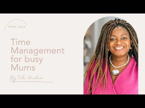 Time Management for Busy Mums