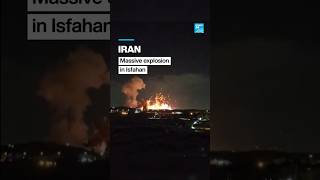#Iran: Massive explosion in Isfahan • FRANCE 24 English