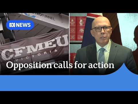 Opposition responds to allegations of corruption in CFMEU | ABC NEWS