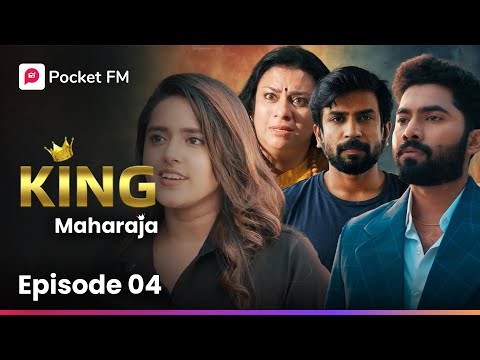 கொளுத்தி போட்ட மாமியார்! பற்றி எரிந்த சந்தேகத் தீ! | King | Maharaja | Episode 4 | Tamil | pocket FM