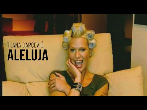 TIJANA DAPČEVIĆ - ALELUJA (OFFICIAL VIDEO 2002)