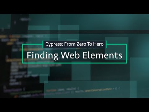 Cypress.io: How to find web elements (locators)