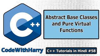 Abstract Base Class & Pure Virtual Functions in C++ | C++ Tutorials for Beginners #58
