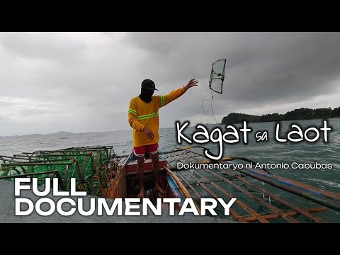 kagat sa Laot | Dokumentaryo ni Antonio Cabubas