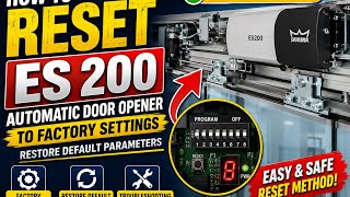 How to Restore or Reset Dorma ES200 Automatic Door Original Factory Settings