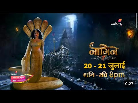 NEW NAAGIN 7 EPISODE 01 || Biggest Update Till Now || Starts This Julyl PROMO