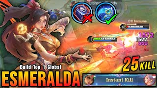 25 Kills!! Insane Damage Esmeralda Monster EXP Laner!! - Build Top 1 Global Esmeralda ~ MLBB