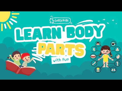 Learn Body Parts for Kids | Parts of the Body and Their Functions | Preschool Learning Video