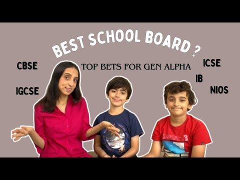 Which Board Suits Gen Alpha? CBSE, IGCSE, ICSE,  IB or NIOS? Top School Choices for India’s Future