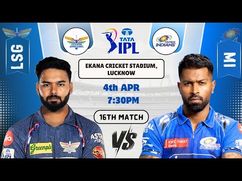 LSG vs MI Today Match Prediction | Lucknow Super Giants vs Mumbai Indians IPL 16th Match today