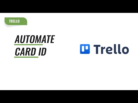 Automate Card ID Creation in Trello: Step-by-Step Tutorial