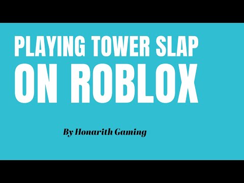 Tower Slap Challenge: Are You Ready for the Ultimate Obby Adventure?
