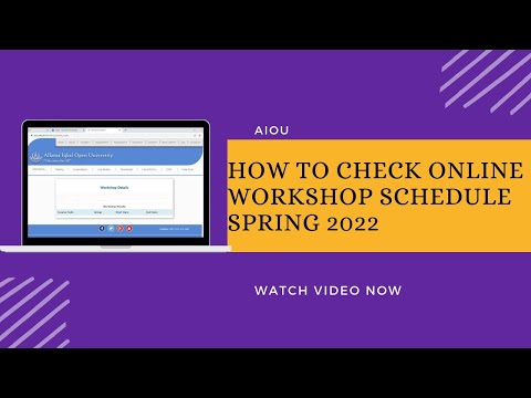 How to Check Online Workshop schedule |AIOU|2022|face to face workshop