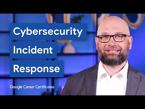 How Cybersecurity Teams Manage Incidents | Google Cybersecurity Certificate