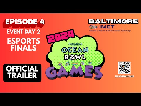 The 2024 Ocean Bowl Games ESports Finals! - Official Trailer