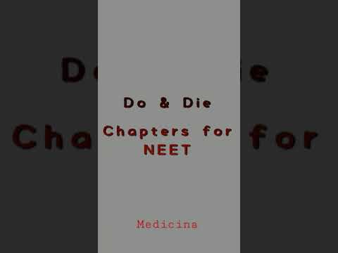 Do & Die Chapters for NEET🔥 | NEET | Dream MBBS #Neet #NeetTricks #Neet2021 #Neet2022 #Neet2023