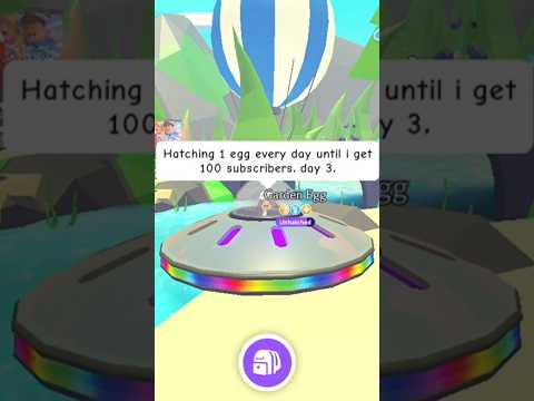 Hatching 1 egg every day until I get 100 subscribers. Day 3. #robloxadopt #roblox #moreeggs