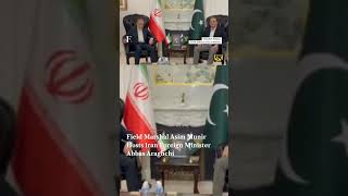 Iran Foreign Minister Abbas Araghchi Meets Pakistan's Asim Munir in Islamabad | N18G
