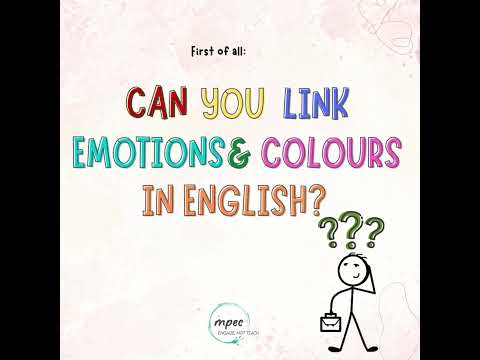 Emotions and Colours in English Idioms