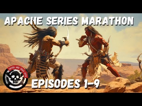 Apache Series Marathon | BRUTAL Fights with the Comanche, Mexico, United States, and MORE!