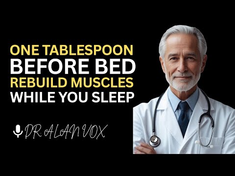 Seniors Over 60: Do THIS Before Bed to STOP Muscle Loss Overnight | Dr. Alan Vox