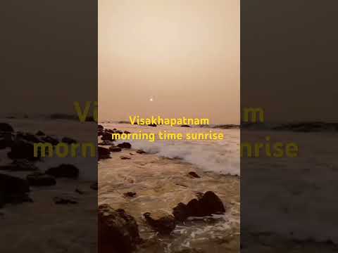 Vishakhapatnam morning time sunrise, #shortsvideo