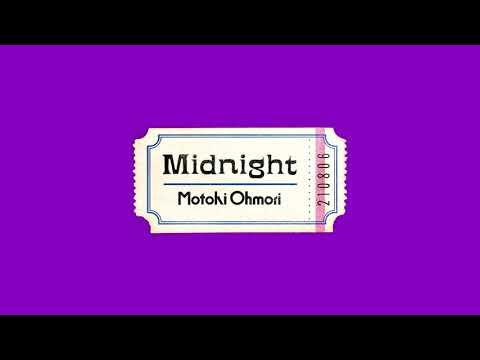 Motoki Ohmori - Midnight (Audio)
