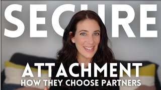 10 Things Securely Attached People Look For In A Partner