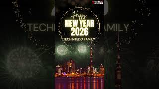 🎆 Happy New Year 2026 🎉 | Techinterio Wishes You Success & Growth #happynewyear2026 #techinterio