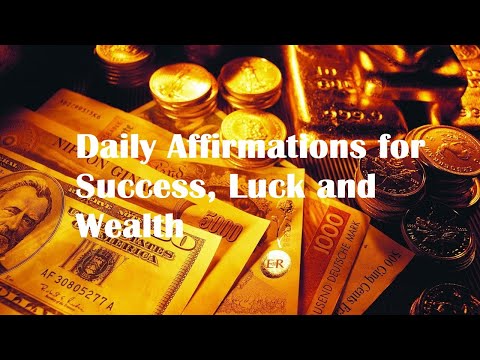 Affirmations for Success, Luck and Wealth 🔥