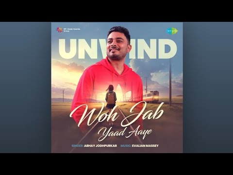 Woh Jab Yaad Aaye (Unwind) | Abhay Jodhpurkar | Mohammad Rafi, Lata Mangeshkar | Laxmikant Pyarelal