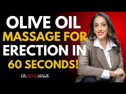 Olive Oil Massage Benefits for Men’s Health | Dr. Rena Malik Explains