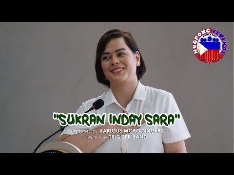 SUKRAN INDAY SARA DUTERTE by Various Moro Singers