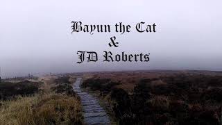Bayun the Cat / JD Roberts - An Ancient Path