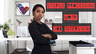 Mock Interview for Sterile Processing Technicians