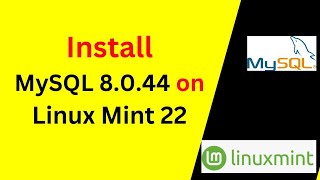 How to Install & Configure MySQL 8.0.44 on Linux Mint 22.2 | Step-by-Step Guide 💻