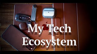 What is your tech ecosystem? #apple #tech