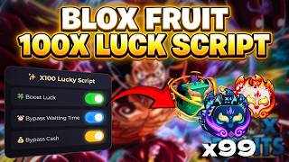 🧠 100X Luck Script Blox Fruits 2026 | Boost Luck + Bypass All | No Key Working