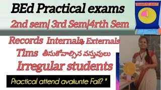 BEd Practical Exams Tips for irregular Students| #recordsBEd#teachingexams #teaching practice