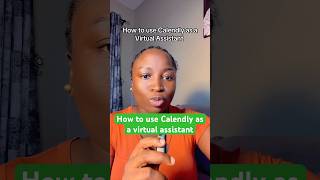 How to use Calendly as a virtual assistant #virtualassistant #calendly #meeting