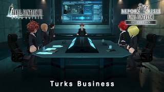 FINAL FANTASY VII EVER CRISIS｜BEFORE CRISIS -FINAL FANTASY VII- CHAPTER 1 Turks Business