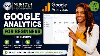 Google Analytics Part 1: Foundation Skills Every Marketer Needs
