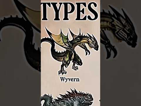 TYPES OF DRAGONS|PART 6|WYVERN DRAGON|#creature #dragon @LIKEMYTH @tseries @MrBeast @Mythpat