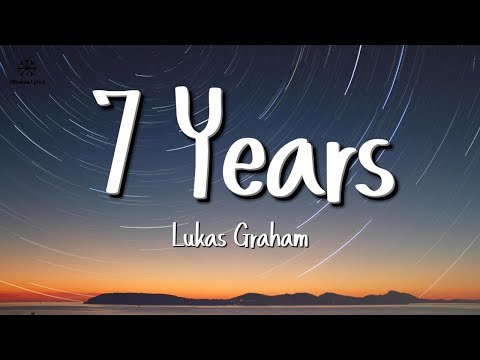 Lukas Graham - 7 Years (Lyrics)