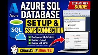 Azure SQL Database Setup & SSMS Connection
