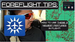 Foreflight Tips: How to fly using these 3 New Features!