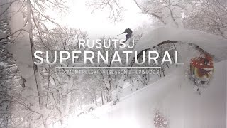 Rusutsu SuperNatural - Salomon Freeski TV S8 E03