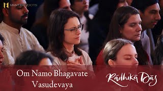 Om Namo Bhagavate Vasudevaya — Radhika Das — LIVE Kirtan at Colet House